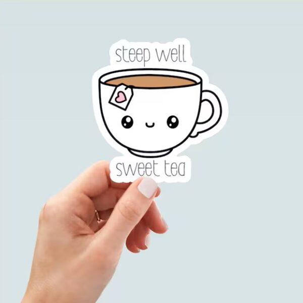 Cute Kawaii style Tea Sticker Steep Well Sweet Pea