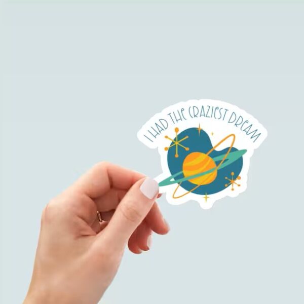 sticker I Had the Craziest Dream